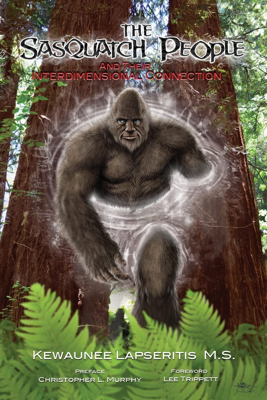 The Sasquatch People and their Interdimensional Connection